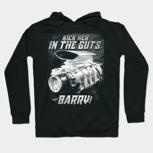 The Last of the V8s Kick Her in the Guts Barry Hoodie